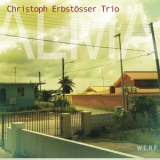 Christoph Erbstosser Trio - Alma '2014