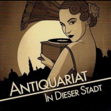 Antiquariat - In Dieser Stadt '2013