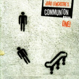 Joao Lencastre & Phil Grenadier - Communion One! '2006
