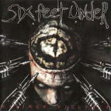 Six Feet Under - Maximum Violence '1999