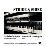Fredrik Carlquist - Stride And Shine '2019