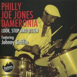 Philly Joe Jones Dameronia - Look, Stop And Listen '2009
