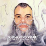 Charles Owens Quartet - Golden Moments '2022