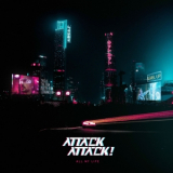 Attack Attack! - All My Life '2020