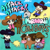 Attack Attack! - Kawaii Cowboys '2021