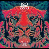 Leo Zero - Acid Life '2011