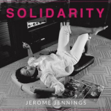 Jerome Jennings - Solidarity '2019