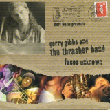 Gerry Gibbs and the Thrasher Band - Faces Unknown '2006