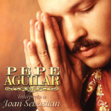Pepe Aguilar - Pepe Aguilar Interpreta A Joan Sebastian '2020
