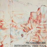 Progressions - Instrumental Vibes 04 '2023