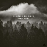 Clement Janinet - La litanie des cimes '2021