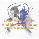 John McLaughlin and Mahavishnu Orchestra - Adventures in Radioland '1987