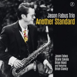 Jason Fabus Trio - Another Standard '2022