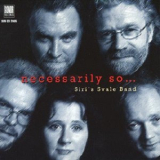 Siri's Svale Band - Necessarily So... '1997