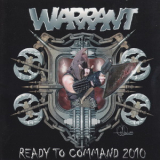 Warrant (Ger) - Ready To Command 2010 '2010