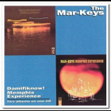 The Mar-Keys - Damifiknow! & Memphis Experience '1990