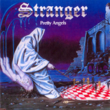 Stranger (Ger) - Pretty Angels '1990