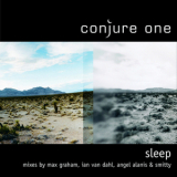 Conjure One - Sleep (Remixes) '2002