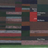 Swiss Jazz Orchestra - Paul Klee '2006