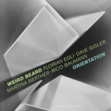 Weird Beard feat. Florian Egli - Orientation '2018