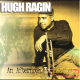 Hugh Ragin - An Afternoon in Harlem '1999
