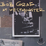 Bob Graf - Bob Graf at Westminster '1992
