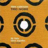 Trio Ivoire - Touching Africa '2006