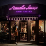Acoustic Lounge - Alone Together '2022