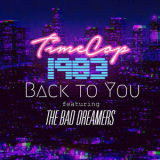 Timecop1983 - Back to You '2018