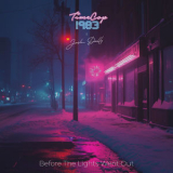 Timecop1983 - Before the Lights Went Out '2025