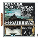 Jan Hajnal - Jan Hajnal:: Monks Tatra Dream '2022