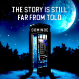 Dominoe - The Story Is Still Far from Told '2024