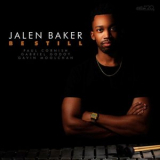 Jalen Baker - Be Still '2023