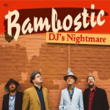 Bambostic - DJs Nightmare '2017
