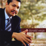 Donald Vega - Tomorrows '2008