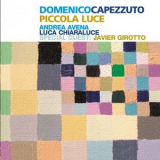 Domenico Capezzuto - Piccola luce '2002