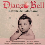 Roxane De Lafontaine - Django Bell '2011