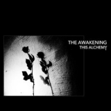 Awakening, The - This Alchemy '2021