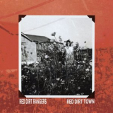 Red Dirt Rangers - Red Dirt Town '2025