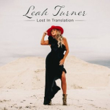 Leah Turner - Lost In Translation '2021