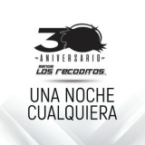 Banda Los Recoditos - Una Noche Cualquiera (Versión 30 Aniversario) '2020