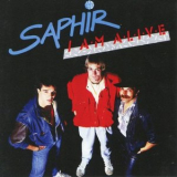 Saphir - I Am Alive '2017