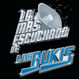 Los Bukis - Lo Más Escuchado De '2019