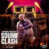 Singing Melody - Sound Clash Culture Vol 1 '2025