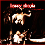 Harry Chapin - Songwriter '2008
