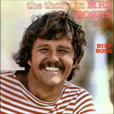Biff Rose - The Thorn in Mrs. Roses Side '1968