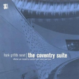 Frank Griffith - The Coventry Suite '2004
