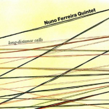 Nuno Ferreira Quintet - Long-distance calls '2000