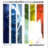 Jack McDuff & Shirley Scott - Groovin '1995