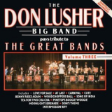 The Don Lusher Big Band - Pays Tribute to The Great Bands Volume 3 '1989